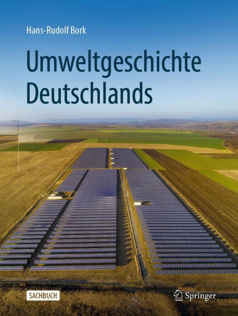 Umweltgeschichte Deutschlands - Hans-Rudolf Bork
