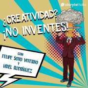 Cover-Bild zum Titel '¿Creatividad? ¡No inventes! - S01E04' von 'Uriel Rodriguez Meléndez, Felipe Soto Viterbo'