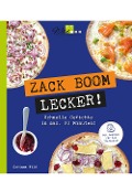 Cover-Bild zum Titel 'ZACK BOOM LECKER!' von 'Corinna Wild'