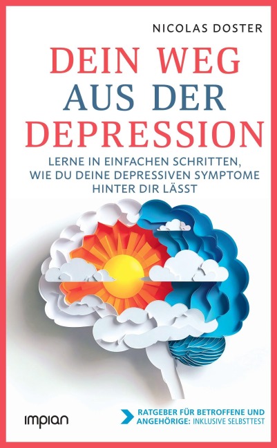 Dein Weg aus der Depression - Nicolas Doster
