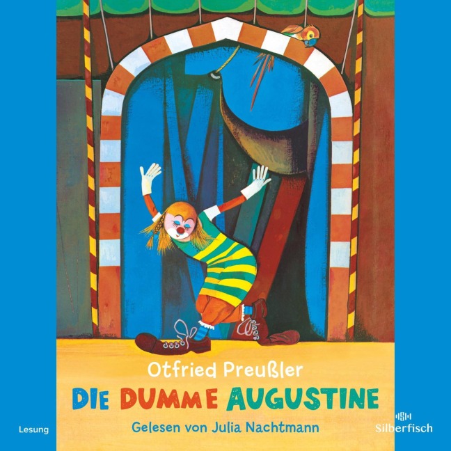 Die dumme Augustine - Otfried Preußler, Sarah Schüddekopf