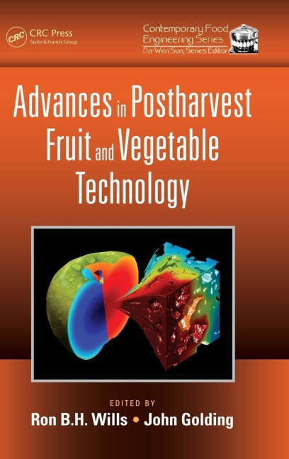 Advances in Postharvest Fruit and Vegetable Technology - 