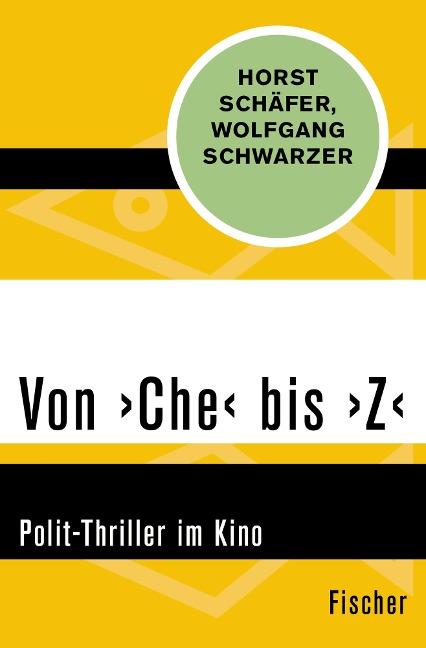 Von >Che< bis >Z< - Horst Schäfer, Wolfgang Schwarzer