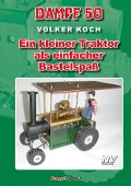 Dampf-Reihe / Dampf 50 - Volker Koch