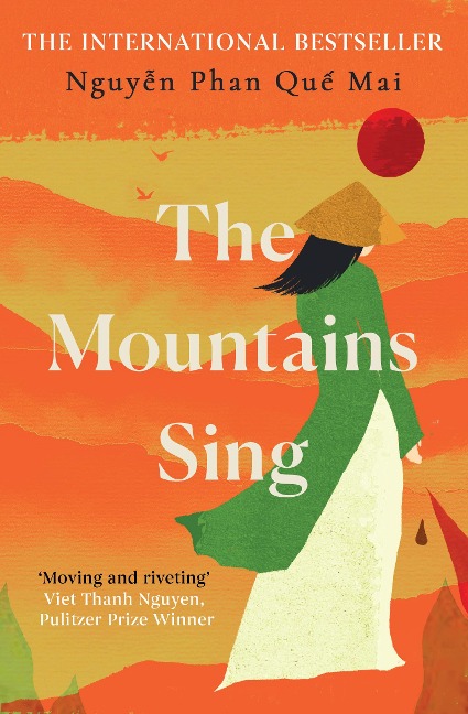 The Mountains Sing - Phan Que Mai Nguyen