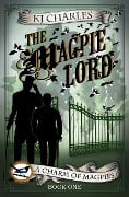Cover-Bild zum Titel 'The Magpie Lord (A Charm of Magpies, #1)' von 'Kj Charles'