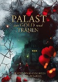 Palast aus Gold und Tränen - Christian Handel