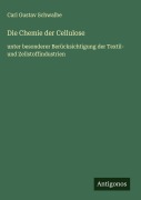 Cover-Bild zum Titel 'Die Chemie der Cellulose' von 'Carl Gustav Schwalbe'