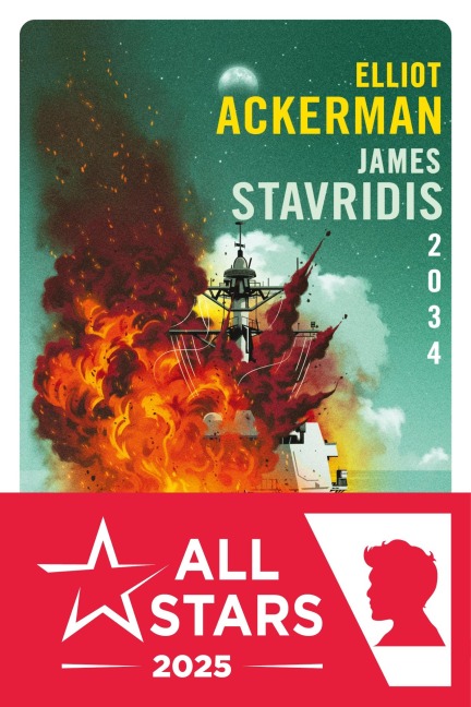 2034 - Elliot Ackerman, James Stavridis