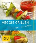 Cover-Bild zum Titel 'Veggie Grillen' von 'Susanne Bodensteiner'