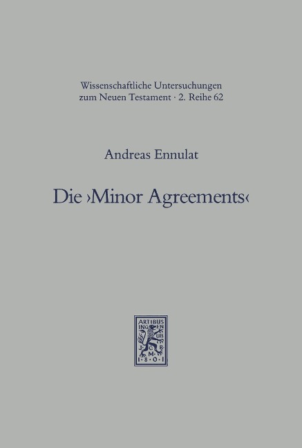 Die 'Minor Agreements' - Andreas Ennulat