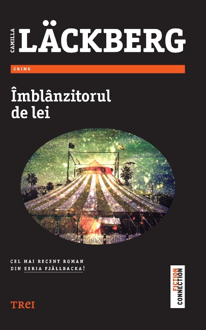 Îmblânzitorul de lei - Camilla Läckberg