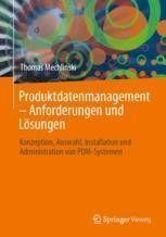 Produktdatenmanagement - Anforderungen und Lösungen - Thomas Mechlinski