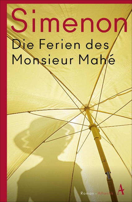 Die Ferien des Monsieur Mahé - Georges Simenon
