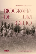 Cover-Bild zum Titel 'Biografia de um olho' von 'Ibrahim Nasrallah'