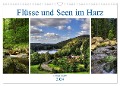 Flüsse und Seen im Harz (Wandkalender 2024 DIN A3 quer), CALVENDO Monatskalender - Steffen Gierok