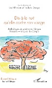 Cover-Bild zum Titel 'Dis à la nuit qu'elle cache son visage' von 'Liss Kihindou, Frédéric Ganga'