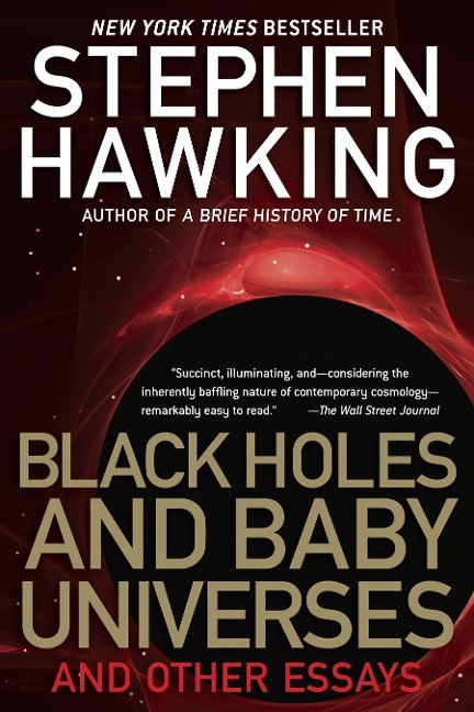 Black Holes and Baby Universes - Stephen Hawking