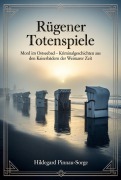Cover-Bild zum Titel 'Rügener Totenspiele' von 'Hildegard Pinnau-Sorge'