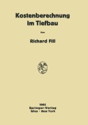 Cover-Bild zum Titel 'Kostenberechnung im Tiefbau' von 'Richard Fill'