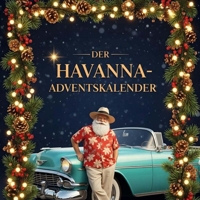 Der Havanna-Adventskalender - Leon Meier