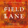 Cover-Bild zum Titel 'Field Lane' von 'John Sodeau'