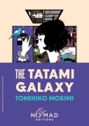 Cover-Bild zum Titel 'The Tatami Galaxy (Nomad Edition)' von 'Tomihiko Morimi'