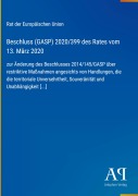 Cover-Bild zum Titel 'Beschluss (GASP) 2020/399 des Rates vom 13. März 2020' von 'Rat der Europäischen Union'
