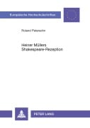 Cover-Bild zum Titel 'Heiner Müllers Shakespeare-Rezeption' von 'Roland Petersohn'