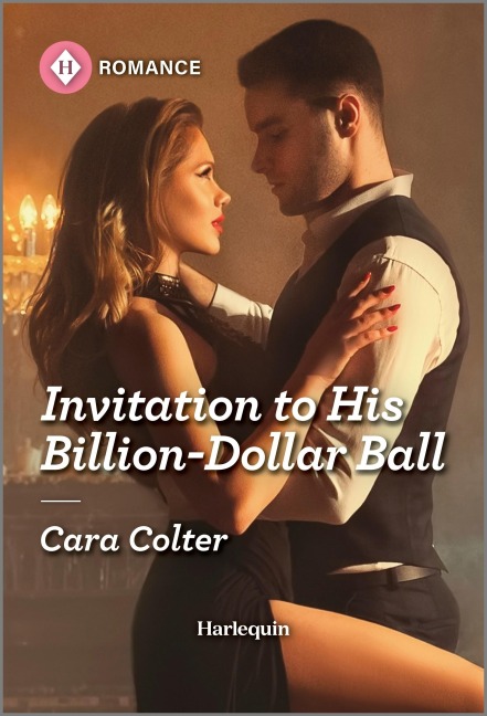 Invitation to His Billion-Dollar Ball - Cara Colter