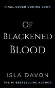 Cover-Bild zum Titel 'Of Blackened Blood' von 'Isla Davon'