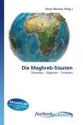 Cover-Bild zum Titel 'Die Maghreb-Staaten' von ''