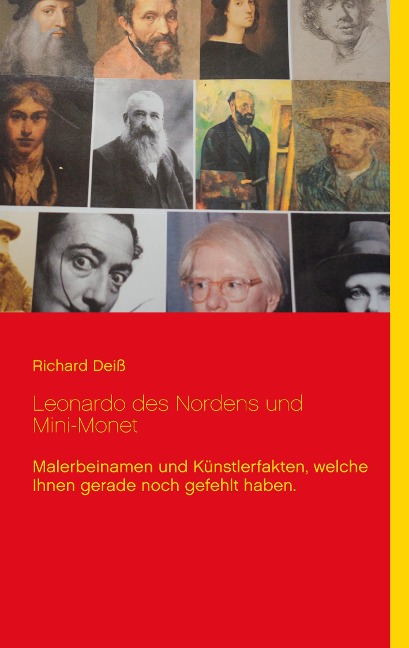 Leonardo des Nordens und Mini-Monet - Richard Deiß