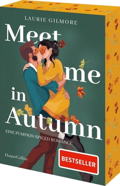 Meet me in Autumn. Eine Pumpkin spiced Romance - Laurie Gilmore