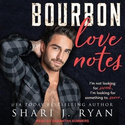 Bourbon Love Notes Lib/E - Shari J. Ryan