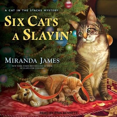 Six Cats a Slayin' - Miranda James