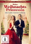 Meine Weihnachtsprinzessin - Die Liebe meines Lebens - Jennifer Edwards, Shannon Latimer, Macarena Criscuolo