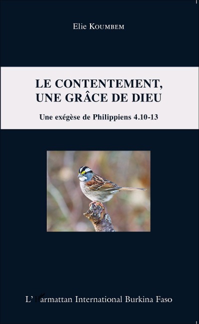 Le contentement, une grâce de Dieu - Elie Koumbem