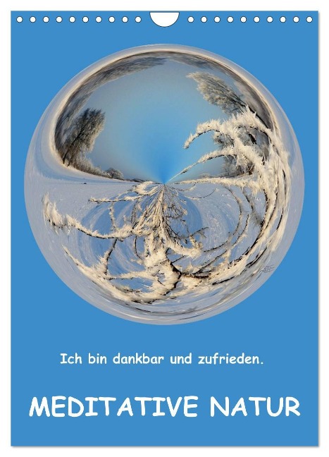 Meditative Natur (Wandkalender 2025 DIN A4 hoch), CALVENDO Monatskalender - Sonja Teßen