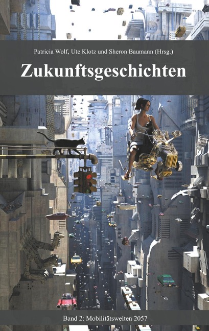 Zukunftsgeschichten - 