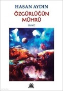 Cover-Bild zum Titel 'Özgürlügün Mührü' von 'Hasan Aydin'