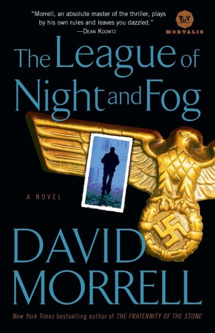The League of Night and Fog - David Morrell