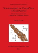 Cover-Bild zum Titel 'Nouveau regard sur Choqek'iraw (Choque Quirao)' von 'Patrice Lecoq'