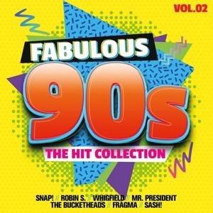 Fabulous 90s - The Hit Collection Vol. 2 - Various