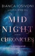 Midnight Chronicles - Todeshauch - Bianca Iosivoni, Laura Kneidl