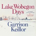 Cover-Bild zum Titel 'Lake Wobegon Days Lib/E' von 'Garrison Keillor'