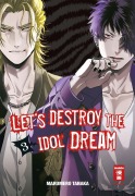 Cover-Bild zum Titel 'Let's destroy the Idol Dream 03' von 'Marumero Tanaka'