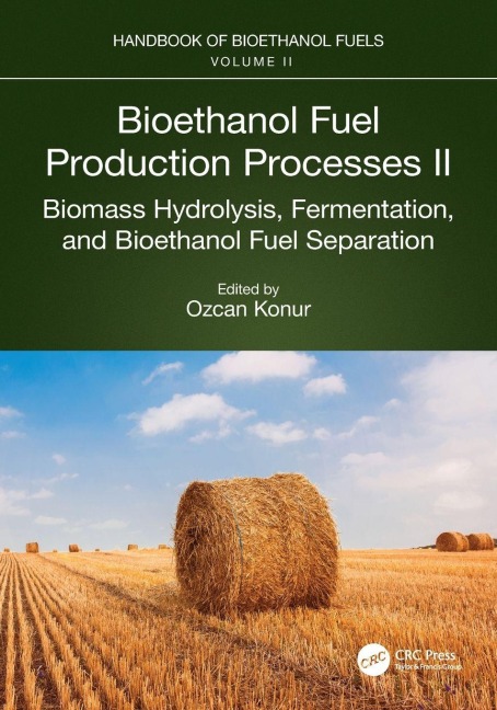 Bioethanol Fuel Production Processes. II - 