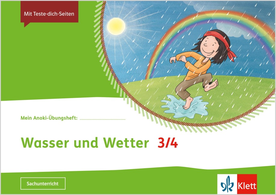 Mein Anoki-Übungsheft. Wasser und Wetter. Arbeitsheft Klasse 3/4 - 