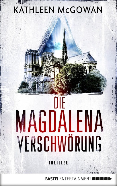 Die Magdalena-Verschwörung - Kathleen Mcgowan